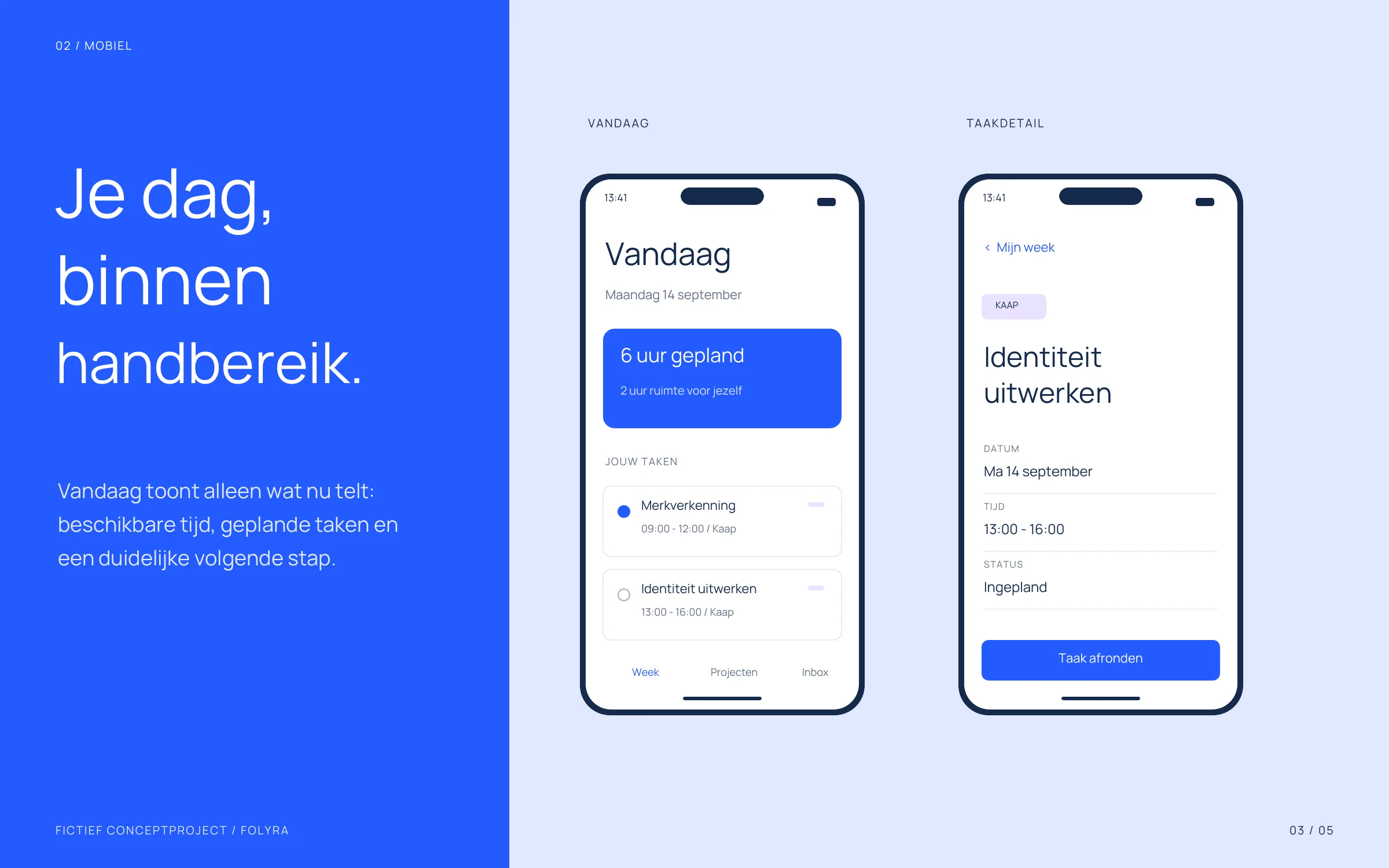 Twee mobiele schermen tonen de taken van vandaag en het detail van één taak.